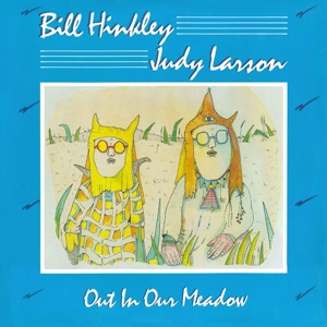 CD Shop - HINKLEY/LARSON OUT IN OUR MEADOW