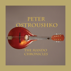 CD Shop - OSTROUSHKO, PETER MANDO CHRONICLES