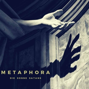CD Shop - DIE SONNE SATANS METAPHORA