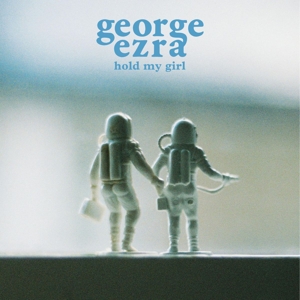CD Shop - EZRA, GEORGE Hold My Girl