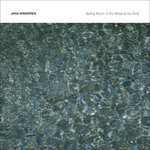 CD Shop - WINDEREN, JANA SPRING BLOOM IN THE MARGINAL ICE ZONE