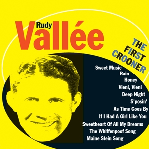 CD Shop - VALLEE, RUDY FIRST CROONER