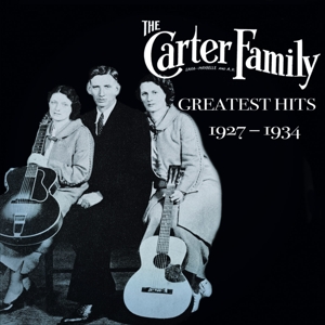 CD Shop - CARTER FAMILY GREATEST HITS 1927-1934