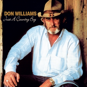 CD Shop - WILLIAMS, DON JUST A COUNTRY BOY