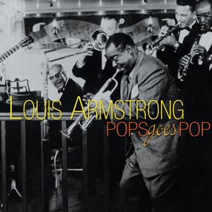 CD Shop - ARMSTRONG, LOUIS POP GOES POP