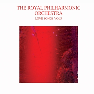 CD Shop - ROYAL PHILHARMONIC ORCHES LOVE SONGS VOL. 3