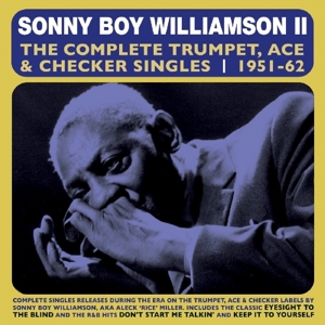 CD Shop - WILLIAMSON II, SONNY BOY COMPLETE TRUMPET, ACE & CHECKER SINGLES 1951-62