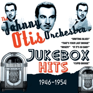 CD Shop - OTIS, JOHNNY & HIS ORCHES JUKEBOX HITS 1946-1954