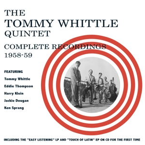 CD Shop - WHITTLE, TOMMY -QUINTET- COMPLETE RECORDINGS 1958-59
