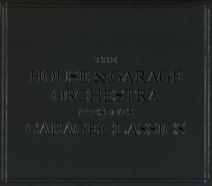 CD Shop - HOUSE & GARAGE ORCHESTRA GARAGE CLASSICS
