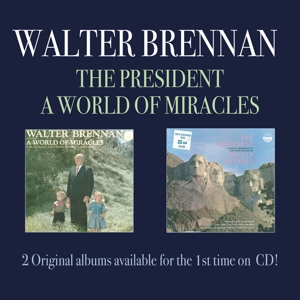 CD Shop - BRENNAN, WALTER PRESIDENT/A WORLD OF MIRA