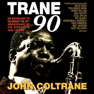 CD Shop - COLTRANE, JOHN TRANE 90