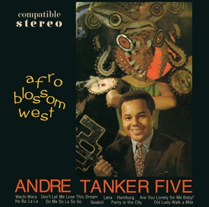CD Shop - ANDRE TANKER FIVE AFRO BLOSSOM WEST