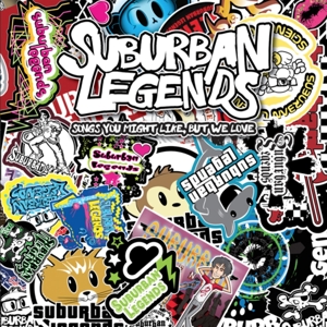 CD Shop - SUBURBAN LEGENDS SONGS YOU MAY LIKE, BUT WE LOVE