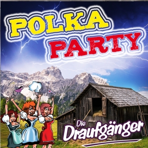 CD Shop - DRAUFGAENGER POLKAPARTY