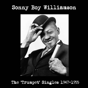 CD Shop - WILLIAMSON, SONNY BOY TRUMPET SINGLES 1947-1955