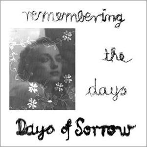 CD Shop - DAYS OF SORROW REMEMBERING THE DAYS