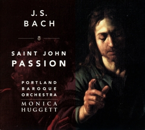 CD Shop - BACH, JOHANN SEBASTIAN SAINT JOHN PASSION BWV 245