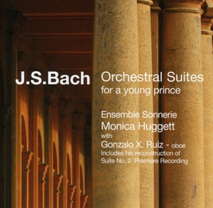 CD Shop - BACH, JOHANN SEBASTIAN ORCHESTRAL SUITES FOR A YOUNG PRINCE