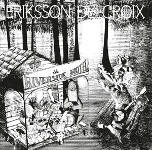 CD Shop - ERIKSSON DELCROIX RIVERSIDE HOTEL