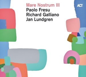 CD Shop - FRESU/GALLIANO/LUNDGREN MARE NOSTRUM III