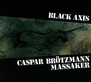 CD Shop - BROTZMANN, CASPAR -MASSAK BLACK AXIS