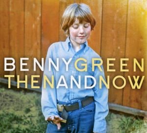 CD Shop - GREEN, BENNY THEN AND NOW