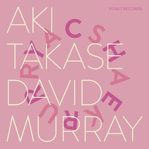 CD Shop - TAKASE, AKI & DAVID MURRA SERPENTINES