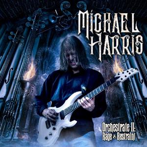 CD Shop - HARRIS, MICHAEL ORCHESTRATE II: RAGE AND RESTRAINT