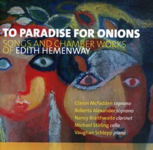 CD Shop - HEMENWAY, E. TO PARADISE FOR ONIONS
