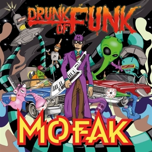 CD Shop - MOFAK DRUNK OF FUNK