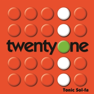 CD Shop - TONIC SOL-FA TWENTY-ONE