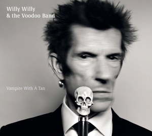 CD Shop - WILLY WILLY & THE VOODOO VAMPIRE WITH A TAN
