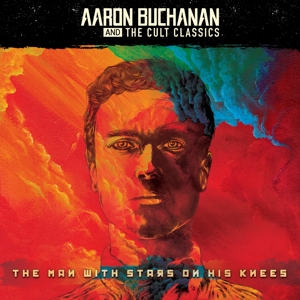 CD Shop - BUCHANAN, AARON AND THE C MAN WITH STARS ON HIS KNEES