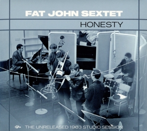 CD Shop - FAT JOHN SEXTET HONESTY: THE UNRELEASED 1963 STUDIO SESSION