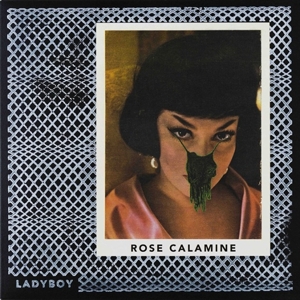 CD Shop - LADYBOY ROSE CALAMINE
