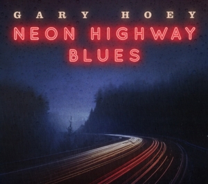 CD Shop - HOEY, GARY NEON HIGHWAY BLUES