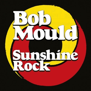 CD Shop - MOULD, BOB SUNSHINE ROCK