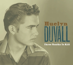 CD Shop - DUVALL, HUELYN THREE MONTHS TO KILL