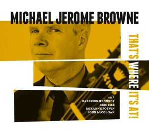 CD Shop - BROWNE, MICHAEL JEROME THAT\