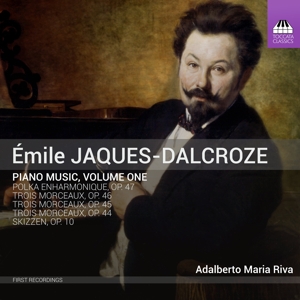 CD Shop - JACQUES-DALCROZE, E. PIANO MUSIC, VOLUME ONE