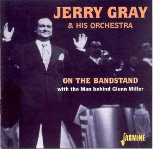 CD Shop - GRAY, JERRY & HIS ORCHES ON THE BANDSTAND