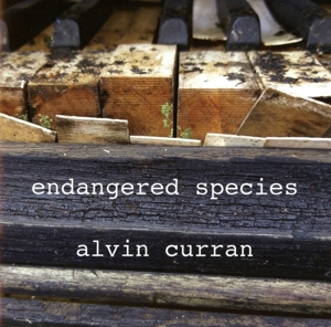 CD Shop - CURRAN, ALVIN & YAMAHA DI ALVIN CURRAN: ENDANGERED SPECIES