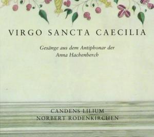 CD Shop - CANDENS LILIUM VIRGO SANCTA CAECILIA
