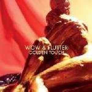 CD Shop - WOW & FLUTTER GOLDEN TOUCH