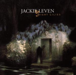 CD Shop - LEVEN, JACKIE NIGHT LILLIES