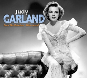 CD Shop - GARLAND, JUDY OVER THE RAINBOW & WHO CARES