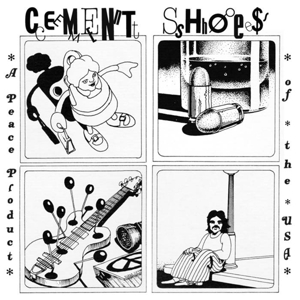 CD Shop - CEMENT SHOES 7-A PEACE PRODUCT OF THE USA