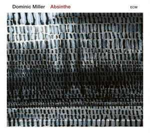 CD Shop - MILLER, DOMINIC ABSINTHE
