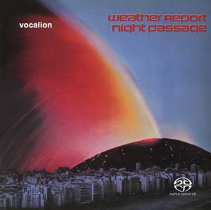 CD Shop - WEATHER REPORT Night Passage (Live In L.A. & Osaka 1980)